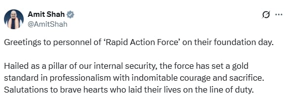 केंद्रीय गृह मंत्री अमित शाह ने रैपिड एक्शन फोर्स के स्थापना दिवस पर कर्मियों को दी बधाई