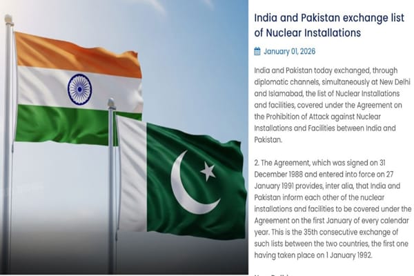भारत-पाकिस्तान ने परमाणु प्रतिष्ठानों पर हमला निषेध समझौते के तहत सूचियों का आदान-प्रदान किया