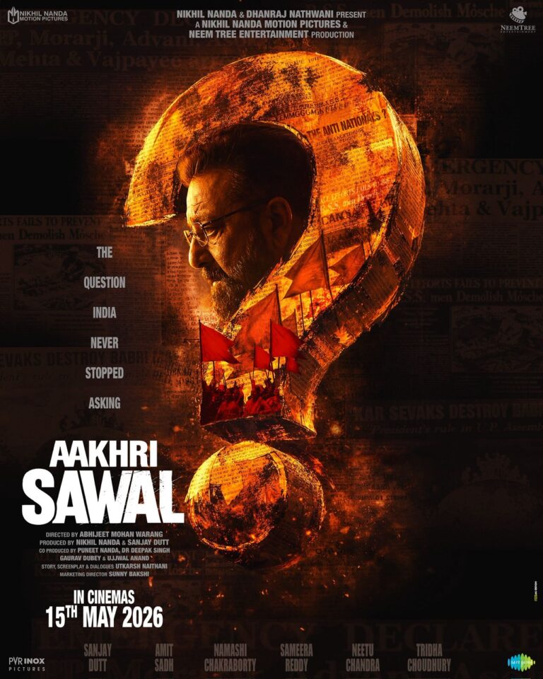 संजय दत्त की ‘आखरी सवाल’ का दमदार पोस्टर रिलीज, 15 मई 2026 को होगी रिलीज
